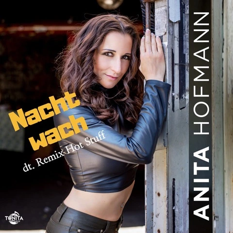 Anita Hofmann - Nacht wach    Neue  Singel :NEUERSCHEINUNGEN 2025